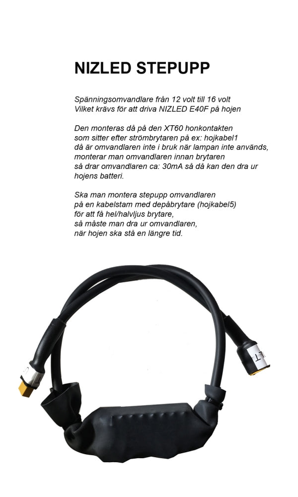 Stepupp 12 till 16volt/6amp för E40F på hjälmen