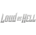 LOUD AS HELL dekal - SILVER